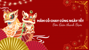 mâm cỗ chay cúng tết